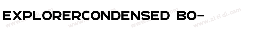 ExplorerCondensed Bo字体转换